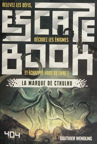 Couverture du livre "La marque de Cthulhu" de Gauthier Wendling Éditeur 404 Editions