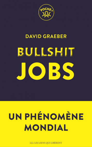 Couverture du livre "Bullshit jobs" de David Graeber, Élise Roy